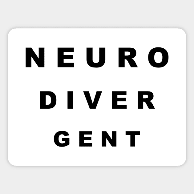 NEURODIVERGENT Magnet by BishopCras